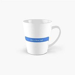 Do You Like Joji - Blue Tall Mug