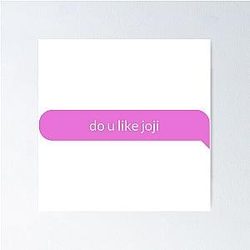 Do You Like Joji - Pink Poster