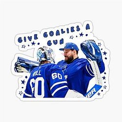 Goalies a Gun: Joseph Woll Anthony Stolarz Sticker