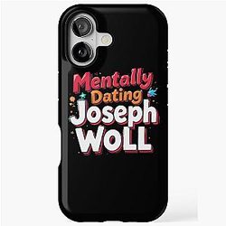 Mentally Dating Joseph Woll iPhone Tough Case