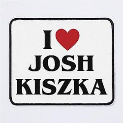 I love Josh Kiszka