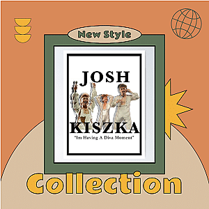 Josh Kiszka Posters