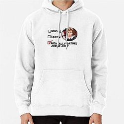 Mentally Dating Judge Judy Hoodie