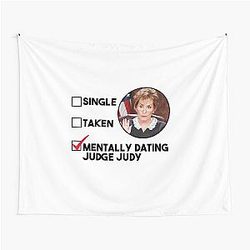 Mentally Dating Judge Judy Tapestry