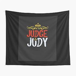 Judge Judy Only Judy Can Judge Me Tapestry