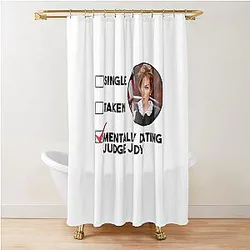 Mentally Dating Judge Judy Shower Curtain