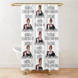 Judge Judy - Don't Pee On My Leg - and Tell Me It's Raining Shower Curtain