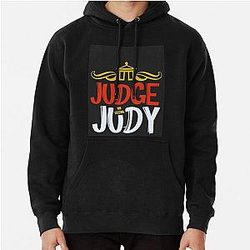 Judge Judy Pullover Hoodie