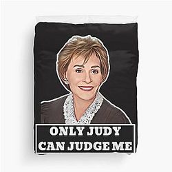 Judge Judy Only Judy Can Judge Me Duvet Cover