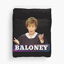 Judge Judy Baloney Only Judy Can Judge Me Duvet Cover