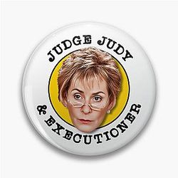 Judge Judy and Executioner Pin
