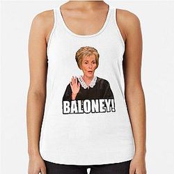 Judge Judy Baloney Racerback Tank Top