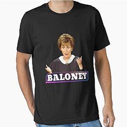 Judge Judy - Baloney Only Judy Can Judge Me Essential T-Shirt
