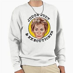 Judge Judy Executioner Pullover Sweatshirt