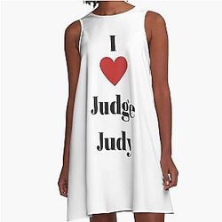 I love Judge Judy A-Line Dress