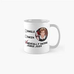 Mentally Dating Judge Judy Classic Mug