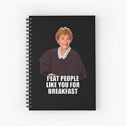 Judge Judy I Eat People Like You For Breakfast Spiral Notebook