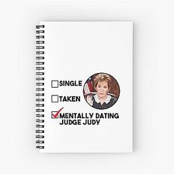 Mentally Dating Judge Judy Notebook