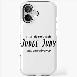 I Watch Judge Judy iPhone Case