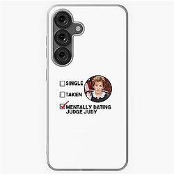 Mentally Dating Judge Judy Samsung Galaxy Case
