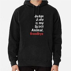 Judge Judy is my spirit animal. Goodbye Hoodie