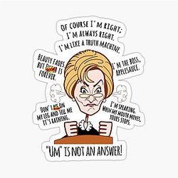 Judge Judy Mug, Of Course I'm Right. I'm Like A Truth Machine Funny Sticker