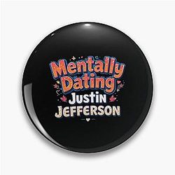 Mentally Dating Justin Jefferson Pin