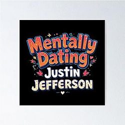 Mentally Dating Justin Jefferson