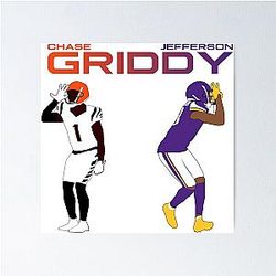 The Griddy Duo Justin Jefferson & Ja'Marr Chase Gift For Friends Poster