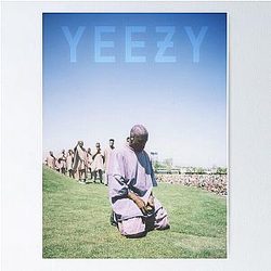 Kanye West Yeezy Poster