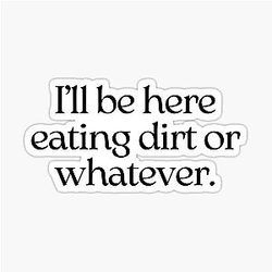 Karlach - Eating Dirt - BG3 Sticker