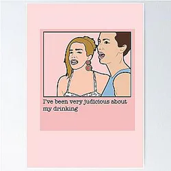 Katie Maloney Judicious Tequila Pump Rules Reunion Quotes Funny Reality TV Bitch Poster