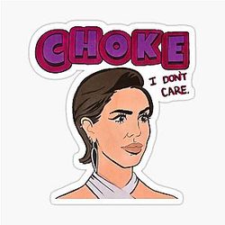 VPR Katie Maloney Choke Sticker