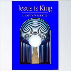 Poster Kanye West Jesus Is King