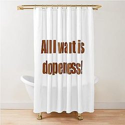 Kanye West Quote Dope Shower Curtain