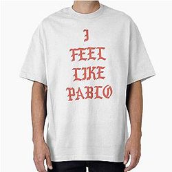 I Feel Like Pablo Kanye West T-Shirt