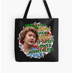 Hyacinth Bucket Christmas Don't Jingle Your Bells Keeping Up Appearances Over Print Tote Bag