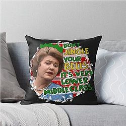 Hyacinth Bucket Christmas: Don't Jingle Your Bells Keeping Up Appearances Throw Pillow