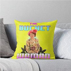 THE Bucket Woman Keeping Up Appearances Throw Pillow