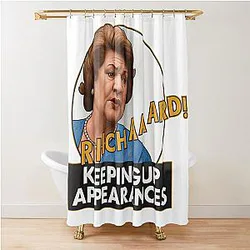 Keeping Up Appearances - Hyacinth Bucket - Patricia Routledge - Richard Bouquet Shower Curtain