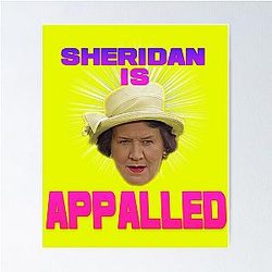 Hyacinth Bucket Keeping Up Appearances Sheridan Is Appalled Poster