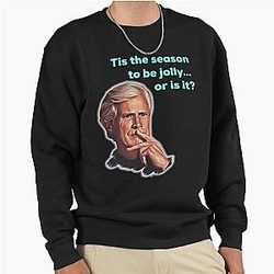 Tis The Season to be Jolly or is it Keith Morrison Sweatshirt