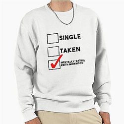 Mentally dating Keith Morrison Sweatshirt