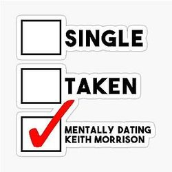 Mentally Dating Keith Morrison Sticker
