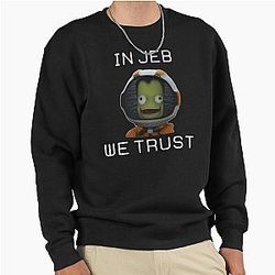 In Jeb We Trust Kerbal Space Program Sweatshirt