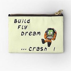 Build fly dream crash Kerbal space program Kerbals Zipper Pouch