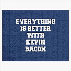 Everything is Better with Kevin Bacon Jigsaw Puzzle