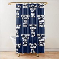 Everything is better with Kevin Bacon Shower Curtain