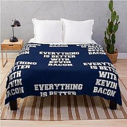 Everything is better with Kevin Bacon Throw Blanket