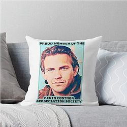 Proud Member of Kevin Costner Appreciation Society Throw Pillow